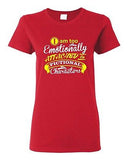 Ladies I Am Too Emotionally Attached To Fictional Character Funny DT T-Shirt Tee
