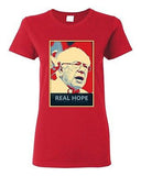 Ladies Real Hope Bernie Sanders 2016 Election President Politics DT T-Shirt Tee