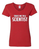 V-Neck Ladies Trust Me I'm A Scientist Science Experiment Funny T-Shirt Tee