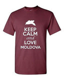 Keep Calm And Love Moldova Country Novelty Statement Graphic Adult T-Shirt Tee