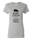 Ladies Keep Calm and Love Pigs Boar Animal Lover Meat Pork Pig Lover T-Shirt Tee