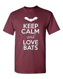 Keep Calm And Love Bats Wings Fly Animal Lover Funny Humor Adult T-Shirt Tee