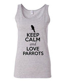 Junior Keep Calm And Love Parrots Birds Pet Animal Lover Sleeveless Tank Tops