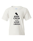 Keep Calm And Love Liberia Country Patriotic Novelty Youth Kids T-Shirt Tee