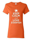 Ladies Keep Calm And Love Starfish Sea Ocean Animal Lover Funny T-Shirt Tee