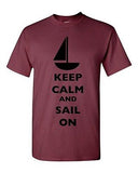 Keep Calm And Sail On Boat Sailboat Yacht Fishing Sea Funny DT Adult T-Shirt Tee