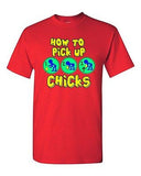 How To Pick Up Chicks Chicken Hot Girls Ladies Funny Humor DT Adult T-Shirt Tee