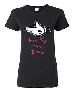 Ladies He's My Bestfriend Best Friend Buddy Friendship Funny T-Shirt Tee