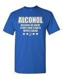 Adult Alcohol Because No Great Story Ever Starts With Salad Drinking T-Shirt Tee