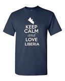 Keep Calm And Love Liberia Country Nation Patriotic Novelty Adult T-Shirt Tee