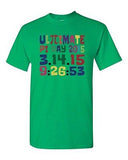 Ultimate Pi Day 3.14 Color Up Math Geek Nerd Mathematics Adult DT T-Shirt Tee