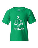 Keep Calm It's Friday Rest Relax Novelty Statement Youth Kids T-Shirt Tee