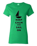 Ladies Keep Calm And Sail On Boat Sailboat Yacht Ocean Sea Funny DT T-Shirt Tee