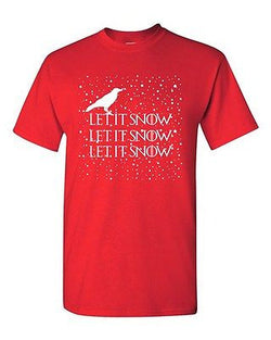 Let It Snow Swords Crow TV Series White Christmas Funny DT Adult T-Shirt Tee