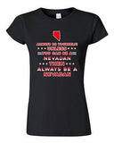 Junior Always Be Yourself Unless You Can Be An Nevadan Map Star DT T-Shirt Tee