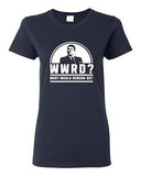 Ladies WWRD What Would Reagan Do? President Election 84 Funny DT T-Shirt Tee