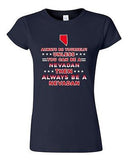 Junior Always Be Yourself Unless You Can Be An Nevadan Map Star DT T-Shirt Tee