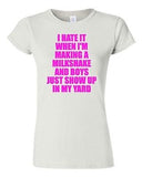 Junior I Hate It When I'm Making A Milkshake And Boys Just Show Up T-Shirt Tee