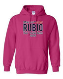 Marco Rubio For President 2016 Support Election Campaign DT Sweatshirt Hoodie