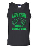 This Is What An Awesome Uncle Looks Like Novelty Statement Adult Tank Top