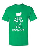 Keep Calm And Love Hungary Country Novelty Statement Graphic Adult T-Shirt Tee