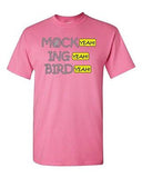 Mock Ing Bird Yeah Funny Parody Comedy Movie Film Adult DT T-Shirt Tee