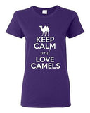Ladies Keep Calm And Love Camels Deserts Animal Lover Wild Funny T-Shirt Tee