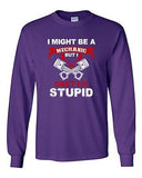 Long Sleeve Adult T-Shirt I Might Be A Mechanic But I Can't Fix Stupid Funny DT