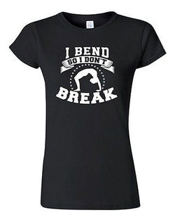 Junior I Bend So I Don't Break Yoga Hatha Dance Exercise Funny DT T-Shirt Tee