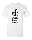 Keep Calm And Love North Korea Country Patriotic Novelty Adult T-Shirt Tee