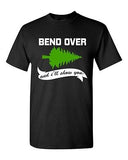 Bend Over I'll Show You Ugly Christmas Vacation TV Funny DT Adult T-Shirt Tee