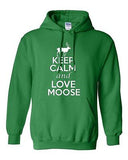 Keep Calm And Love Moose Animals Deer Elk Novelty Gift Sweatshirt Hoodies