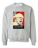 Educated Bernie Sanders 2016 Election President Politics DT Crewneck Sweatshirt