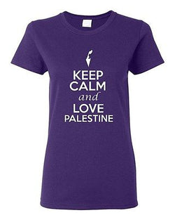 Ladies Keep Calm And Love Palestine Country Nation Patriotic Novelty T-Shirt Tee