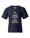 Keep Calm And Love Eritrea Country Patriotic Novelty Youth Kids T-Shirt Tee