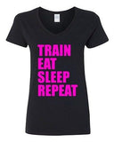 V-Neck Ladies Train Eat Sleep Repeat Workout Exercise Gym Funny T-Shirt Tee