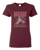 Ladies Braaap Motorcycles Bike Riders Ugly Christmas Humor DT T-Shirt Tee