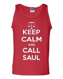 Keep Calm And Call Saul Lawyer Humor Novelty Statement Graphics Adult Tank Top