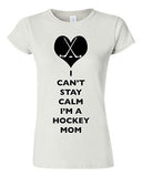 Junior I Can't Stay Calm I'm A Hockey Mom Player Team Sports Fan DT T-Shirt Tee