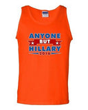Anyone But Hillary 2016 for President Campaign Vote Election DT Adult Tank Top