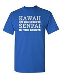 Kawaii On The Streets Senpai In The Sheets Japanese Anime DT Adult T-Shirt Tee