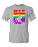 Totally Straight Funny Unicorn Novelty Adult DT T-Shirt Tee