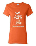 Ladies Keep Calm And Love Grasshoppers Insects Animal Lover Funny T-Shirt Tee