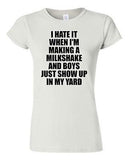 Junior I Hate It When I'm Making A Milkshake And Boys Just Show Up T-Shirt Tee