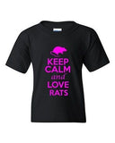 Keep Calm And Love Rats Animals Novelty Statement Youth Kids T-Shirt Tee