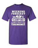 Weekend Forecast Camping With A Chance Of Drinking Funny DT Adult T-Shirt Tee