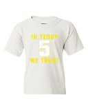 In Teddy We Trust Quarterback Minnesota Football Fan DT Youth Kids T-Shirt Tee