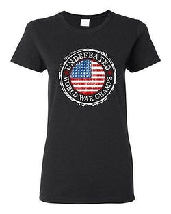 Ladies Undefeated World War Champ Belt USA America Flag Patriotic DT T-Shirt Tee