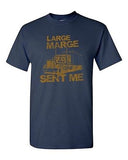 Large Marge Sent Me Truck TV Bicycle Thieves Funny Parody DT Adult T-Shirt Tee