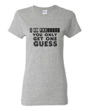 Ladies I Am Pregnant You Only Get One Guess Dad Mom Funny Humor DT T-Shirt Tee